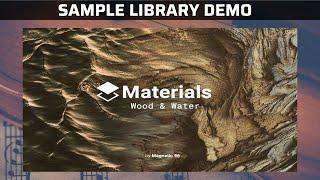 Materials: Wood & Water (VST Instrument Demo by Joshua Sohn)