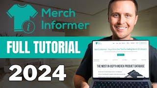 Full Merch Informer Tutorial For Beginners (2025)