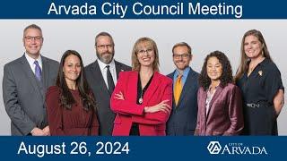 Arvada City Council Meeting, August 26, 2024