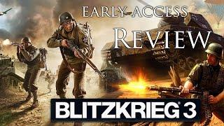 Blitzkrieg 3 Review -  Early Access - Version. 0.6.1.