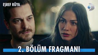 Eşref Rüya 2. Bölüm Fragmanı | "Rüya... Sen misin?" @kanald