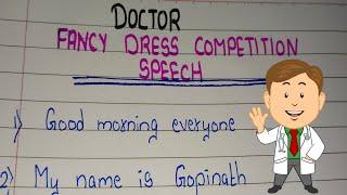 Speech or Dialogue as Doctor/ Doctor Fancy Dress Competition speech in english/ Community Helper