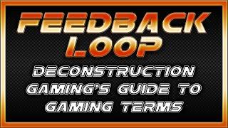 Feedback Loop - What is a Feedback Loop in Gaming