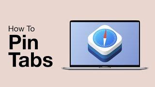 How To Pin and UnPin Tabs On Mac