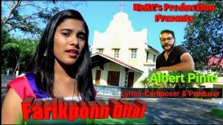 Farikponn Ditai - Konkani Song | New Release | Goan Song | Albert Pinto