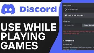 How To Use Discord While Playing Games - Full Guide