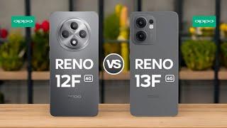 Oppo Reno 12F 4G Vs Oppo Reno 13F 4G