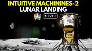 NASA LIVE: Intuitive Machines' Athena Lander Attempts a Touchdown on Moon | Lunar Landing | N18G