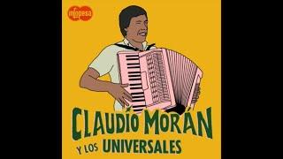 Claudio Moran y Los Universales - Cholita Sola (Infopesa)