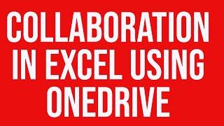 Collaboration in MS  Excel using SkyDrive