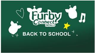 Back To School Songs For Dancing! | Furby Connect World