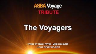 Sumo - The Voyagers (ABBA Voyage Tribute - Light RMX Re-Edit)