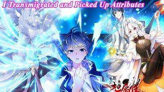 I Picked up an Attribute FULL Chapter 1-394(END) -  Attribute Collection - Manhwa Recap