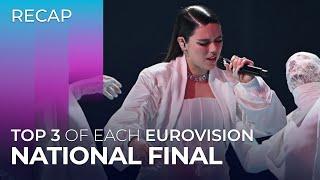 TOP 3 of each NATIONAL FINAL | Eurovision 2024 | RECAP