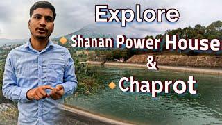 Shanan Power House & Chaprot, Joginder Nagar || The City Of Powerhouses || Explore Joginder Nagar