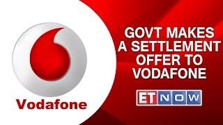 Government Makes A Settlement Offer To Vodafone In The 20,000 Cr Tax Case