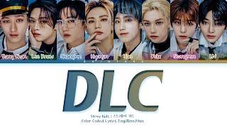 Stray Kids – DLC Lyrics (Color Coded Lyrics Eng/Rom/Han)