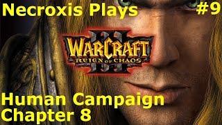 Warcraft 3 - Human Campaign Ch 8 - Necroxis Loreplays