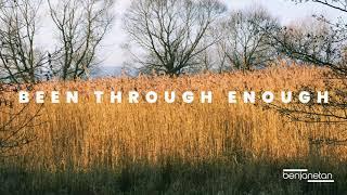 Been Through Enough
