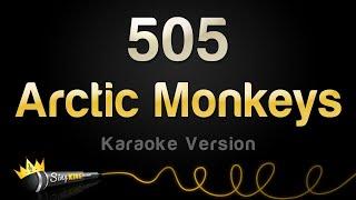 Arctic Monkeys - 505 (Karaoke Version)