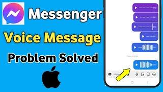 iPhone | Fix Messenger Voice message Problem | Voice Notes Problem Messenger