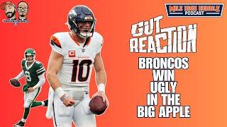 Gut Reaction: Broncos Win Ugly in the Big Apple | Mile High Huddle Podcast