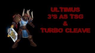 Ultimus 3's as TSG and Turbo Cleave!