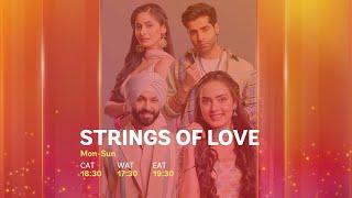 Strings of Love only on Star Life | Angad's return