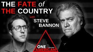 How America Is Becoming Populist Nationalist With Steve Bannon | One American Podcast