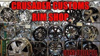 RIMS RIMS AND MORE RIMS CRUSADER CUSTOMS