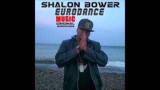 Shalon Bower - Eurodance - Music - Original Eurodance