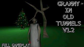 Granny In Old Tunnels V1.2 - Horror Game - Full Gameplay (Android)