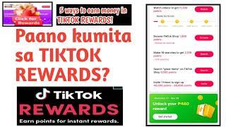 How to earn money in TIKTOK REWARDS? Paano kumita sa TIKTOK?