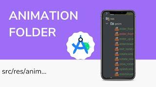 How to make animation Folder in Android studio | src folder | Creating anim Folder #10