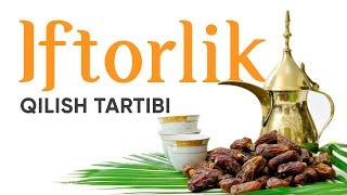 Iftorlik qilish tartibi