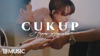 HAPPY ASMARA - CUKUP (Official Music Video) | TRILOGI (1/3)