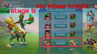 Limited Challenge : Grove Danger | Stage 5 | Clear Without Rose Knight |