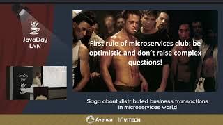 Saga about distributed business transactions in microservices world by Mikalai Alimenkou