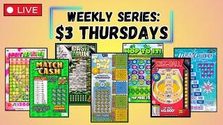 WEEKLY SERIES: $3 THURSDAY  SCRATCH OFF LOTTERY TICKETS FROM MULTIPLE STATES