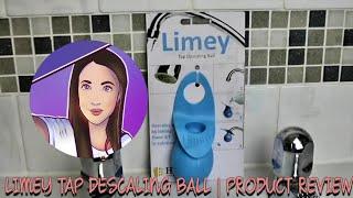 LIMEY TAP DESCALING BALL | AMAZON PRODUCT REVIEW | JUST JADE