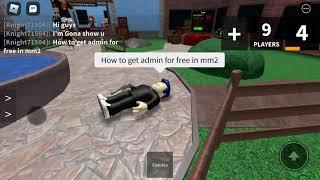 How to get admin for free in roblox murder mystery 2