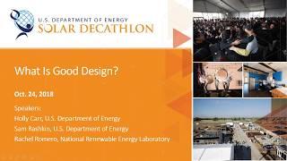 Solar Decathlon: What is Good Design?