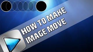 How To: Make Image Move in Sony Vegas Pro 11, 12 & 13