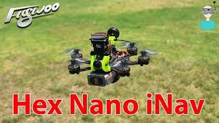 Smallest iNav Platform // Flywoo Firefly Hex Nano iNav version - Setup & Review