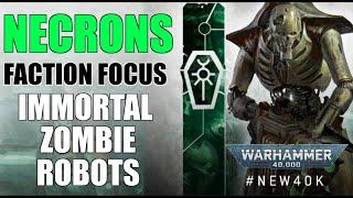 Warhammer 40,000 What Are NECRONS? Introduction: RULES & LORE 10th Edition 40K Faction Focus #new40k