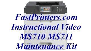 Installing the Lexmark MS710 MS711 fuser maintenance kit 40X8530 40X8503