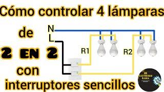 Cómo apagar y encender 4 lámparas de dos en dos con un interruptor doble.