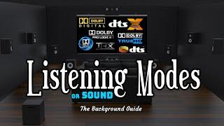 Dolby, DTS, and THX Surround Listening Modes Explained