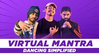 Virtual Mantra | Step by Step Online Training Program | Dance Mantra Academy