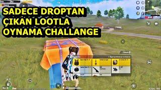 SADECE DROPTAN ÇIKAN LOOTLA OYNAMAK İMKANSIZ CHALLANGE ! BATUR GAME SOLO SQUAD PUBG MOBİLE